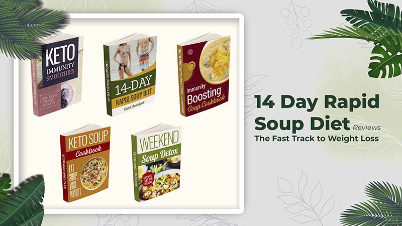 14 Day Rapid Soup Diet Reviews
